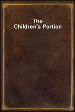 The Children`s Portion