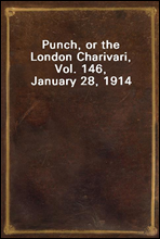 Punch, or the London Charivari, Vol. 146, January 28, 1914