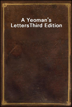 A Yeoman's Letters
Third Edition