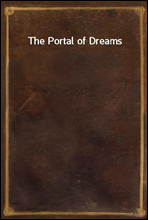 The Portal of Dreams
