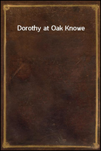 Dorothy at Oak Knowe