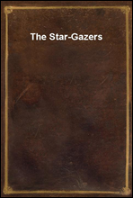 The Star-Gazers