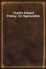 Charles Edward Putney