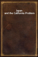 Japan and the California Problem