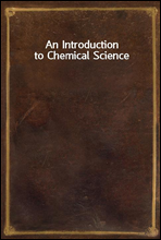 An Introduction to Chemical Science