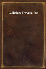 Gullible`s Travels, Etc.