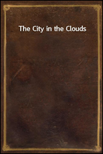 The City in the Clouds