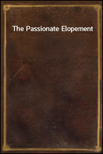 The Passionate Elopement