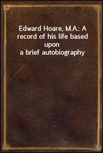 Edward Hoare, M.A.