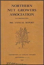 Northern Nut Growers Association Report of the Proceedings at the Thirty-Eighth Annual Meeting
Guelph, Ontario, September 3, 4, 5, 1947