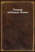 Thomas Jefferson Brown