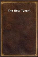 The New Tenant