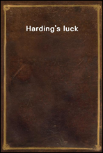 Harding`s luck