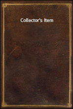 Collector`s Item