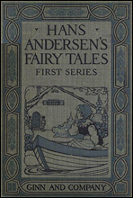 Hans Andersen`s Fairy Tales. First Series
