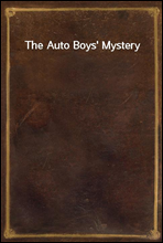 The Auto Boys` Mystery
