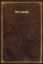 The Lonely Way-Intermezzo-Countess Mizzie
Three Plays