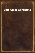 Bert Wilson at Panama