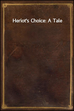 Heriot`s Choice