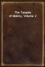 The Tenants of Malory, Volume 2