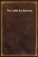 The Cabin [La barraca]