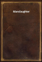 Manslaughter