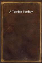 A Terrible Tomboy